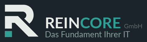 REINCORE GmbH — Das Fundament Ihrer IT